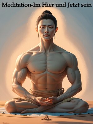 cover image of Meditation-Im Hier und Jetzt sein